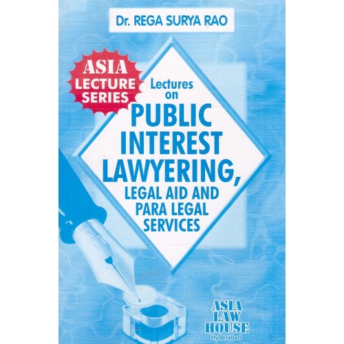 Dr. Rega Surya Rao's Public Interest Lawyering, Legal Aid & Para Legal Services For BL | LL.B | PIL